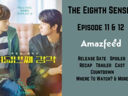 The Eighth Sense Episode 11 & 12