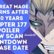 The Great Mage Returns After 4000 Years Chapter 177 Spoiler, Raw Scan, Release Date, Count Down