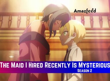 The Maid I Hired Recently Is Mysterious Season 2 Release Date