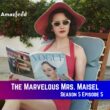 The Marvelous Mrs. Maisel Season 5 Episode 5 Release Date