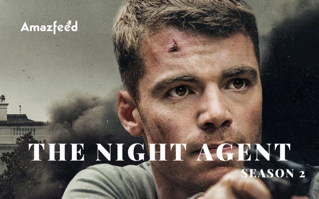 The Night Agent Season 2 Release Date, Overview, Cast and Characters