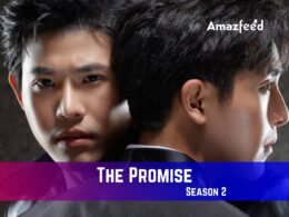 The Promise Season 2 Release Date
