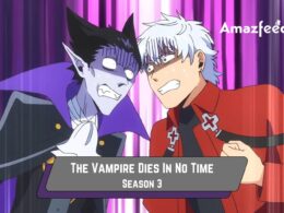 The Vampire Dies In No Time Season 3