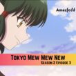 Tokyo Mew Mew New Season 2 Episode 3 Release Date