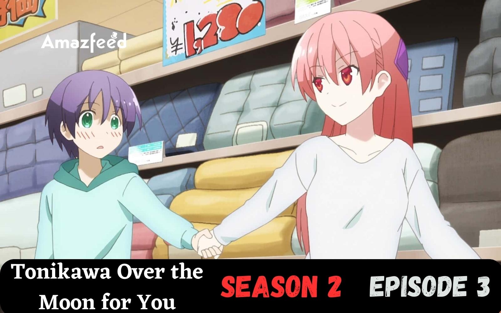 TONIKAWA: Over the Moon for You: Season 2 - An Expanding World