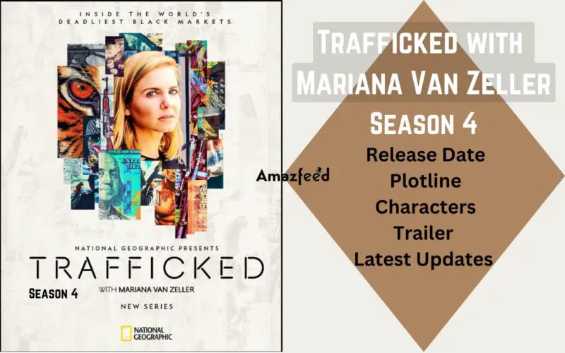 Trafficked with Mariana Van Zeller Season 4