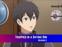 Trapped in a Dating Sim Season 2 Release Date