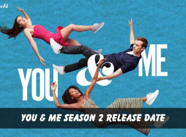You and me season 2 release date