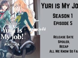 Yuri is My Job AKA Watashi no Yuri wa Oshigoto desu Season 1 Episode 5
