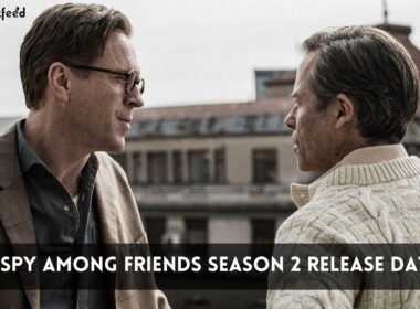 a spy among friends season 2 release date