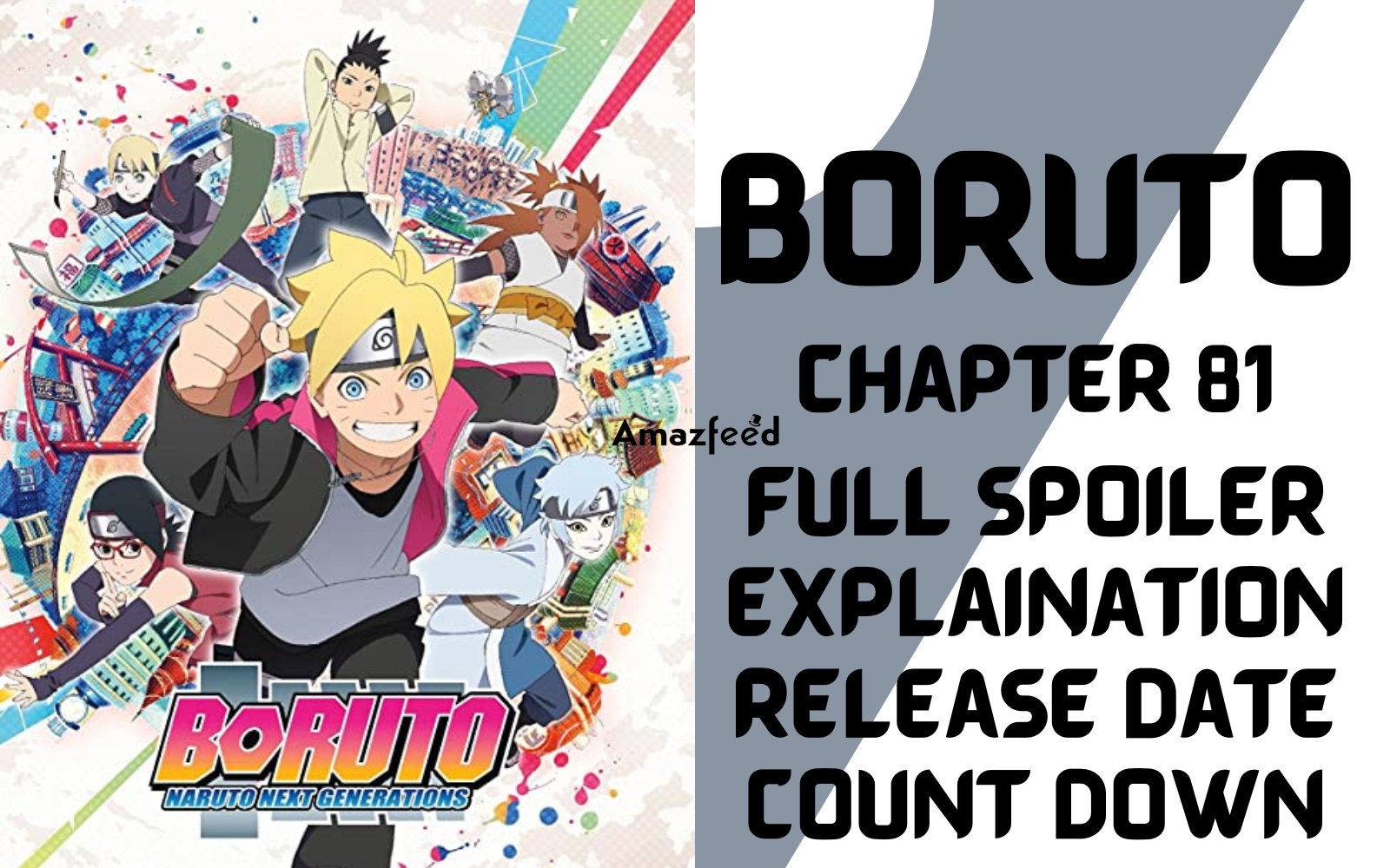 Boruto chapter 81: Boruto Chapter 81 Release date, time: Where to