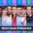 doctors season 25 release date