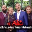 first dates ireland season 9 release date
