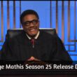 judge mathis season 25 release date