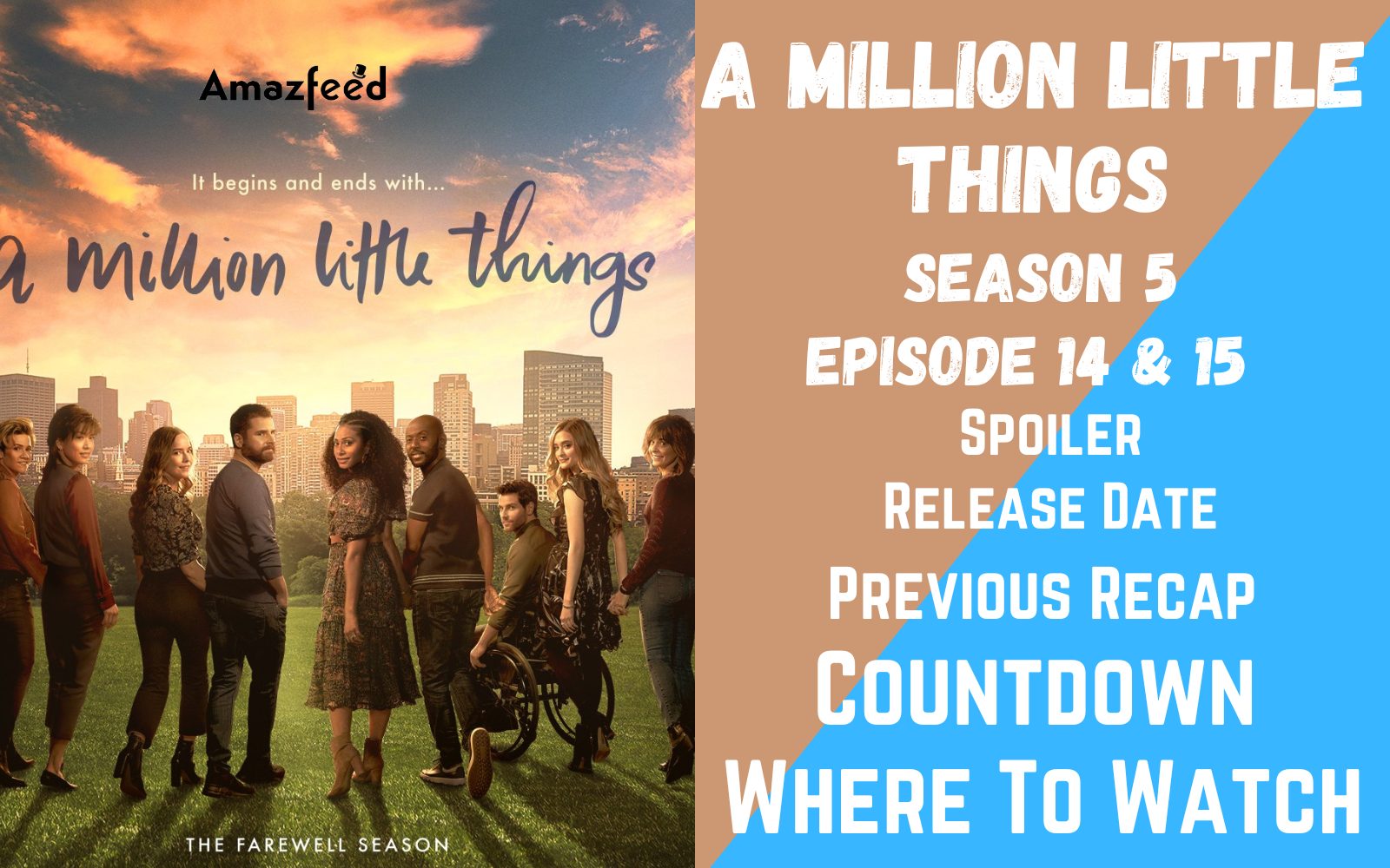 A Million Little Things Season 5 Episode 14 15 Release Date