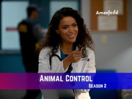 Animal Control season 2 Release Date