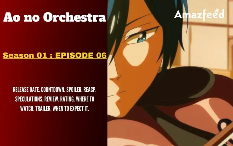 Ao no Orchestra Episode 6 Release Date
