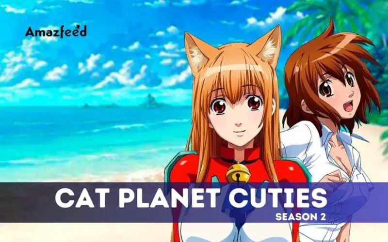 Cat Planet Cuties Season 2