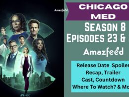 Chicago Med Season 8 Episodes 23 & 24