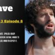 Dave Season 3 Episode 8 Release Date