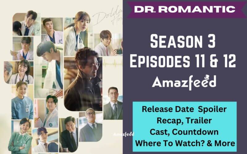 Dr. Romantic Season 3 Episodes 11 & 12