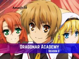 Dragonar Academy Season 2 Release Date