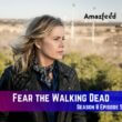 Fear the Walking Dead Season 8 Episode 5 Release Date