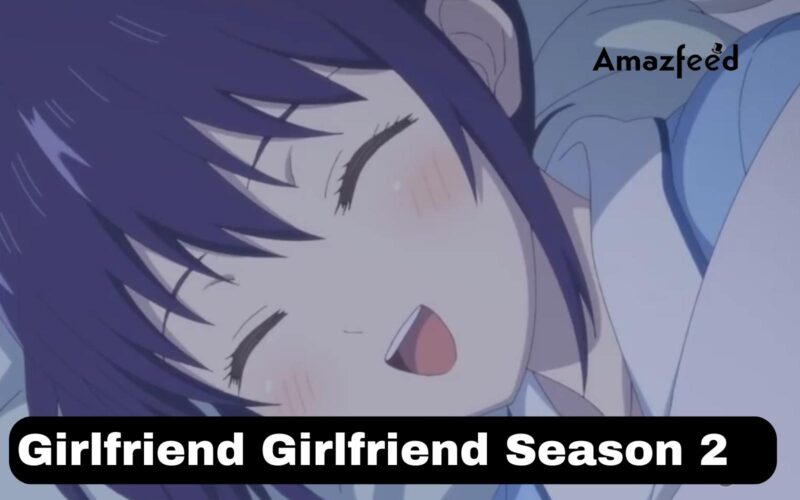 Girlfriend Girlfriend Season 2
