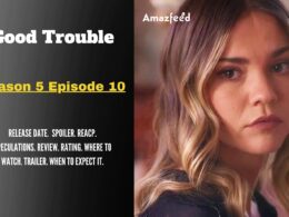 Good Trouble Season 5 Episode 10