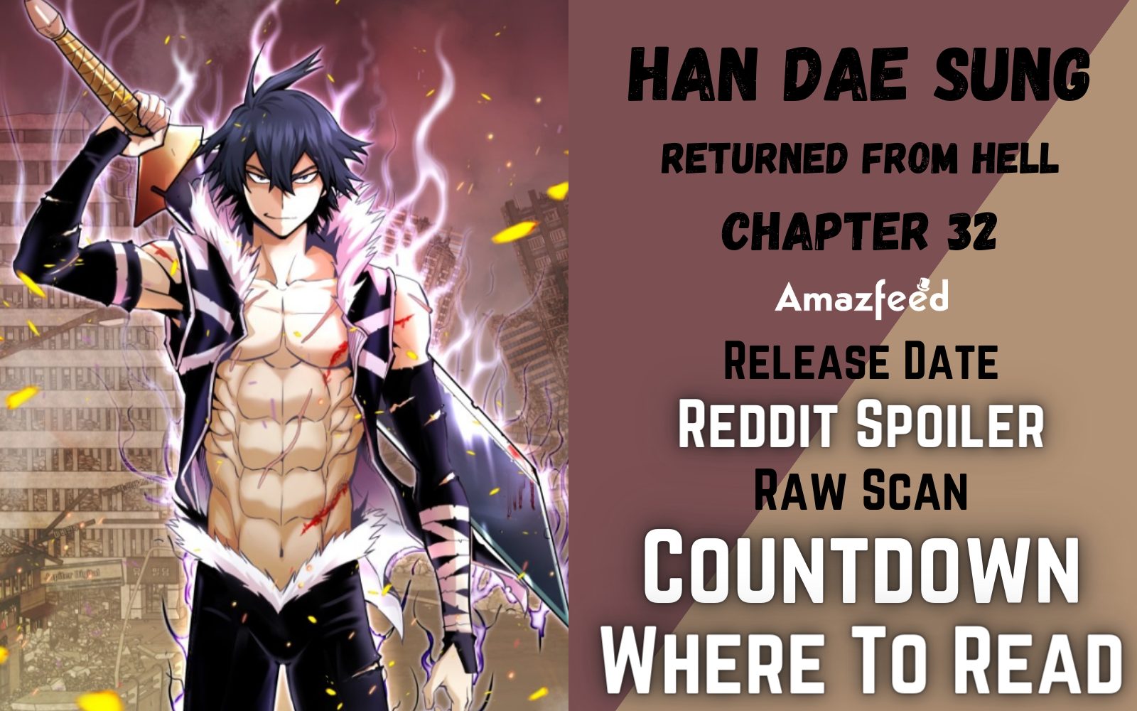 Han Dae Sung Returned From Hell 32 Han Dae Sung Returned From Hell Chapter 32 Reddit Spoilers, Raw Scan