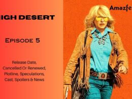 High Desert Episode 5 Release Date