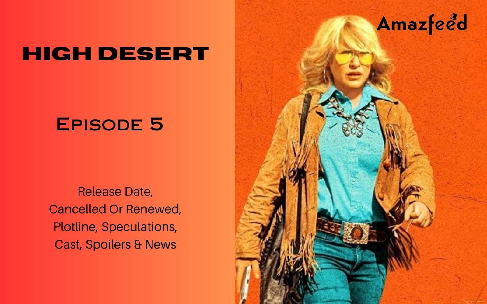 High Desert Episode 5 Release Date, Plotline, Trailer Cast & Characters