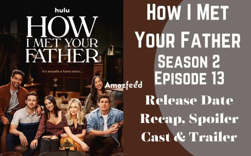 How I Met Your Father Season 2 Episode 13