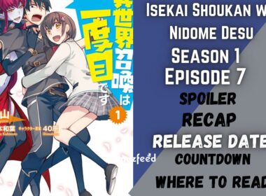Isekai Shoukan wa Nidome Desu Episode 13 & 14 Spoiler, Release