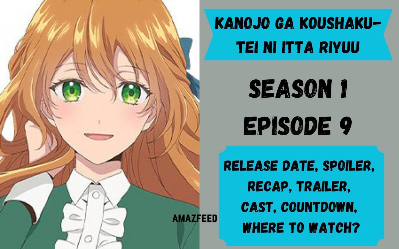 Kanojo ga Koushaku-tei ni Itta Riyuu Episode 10 Release Date, Spoiler,  Recap, Trailer » Amazfeed