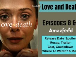 Love and Death Episodes 8 & 9