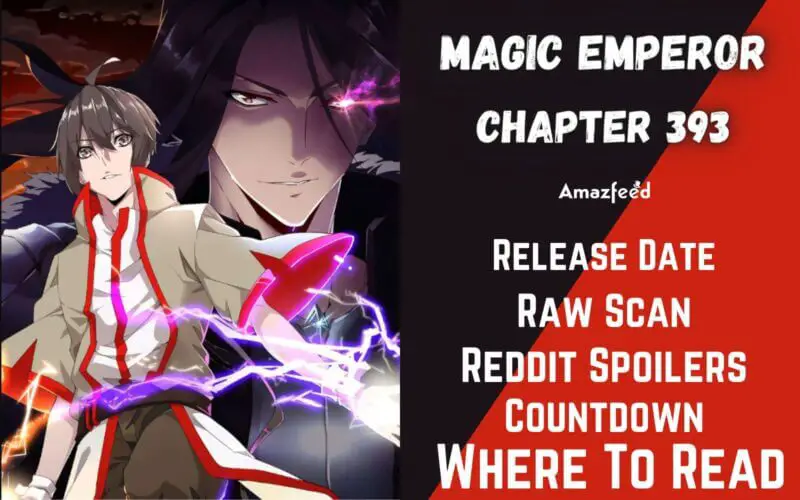 Magic Emperor Chapter 393