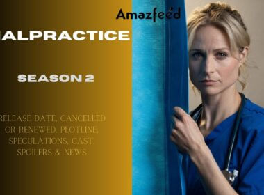 Malpractice Season 2 release