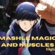 Mashle Magic and Muscles English dub