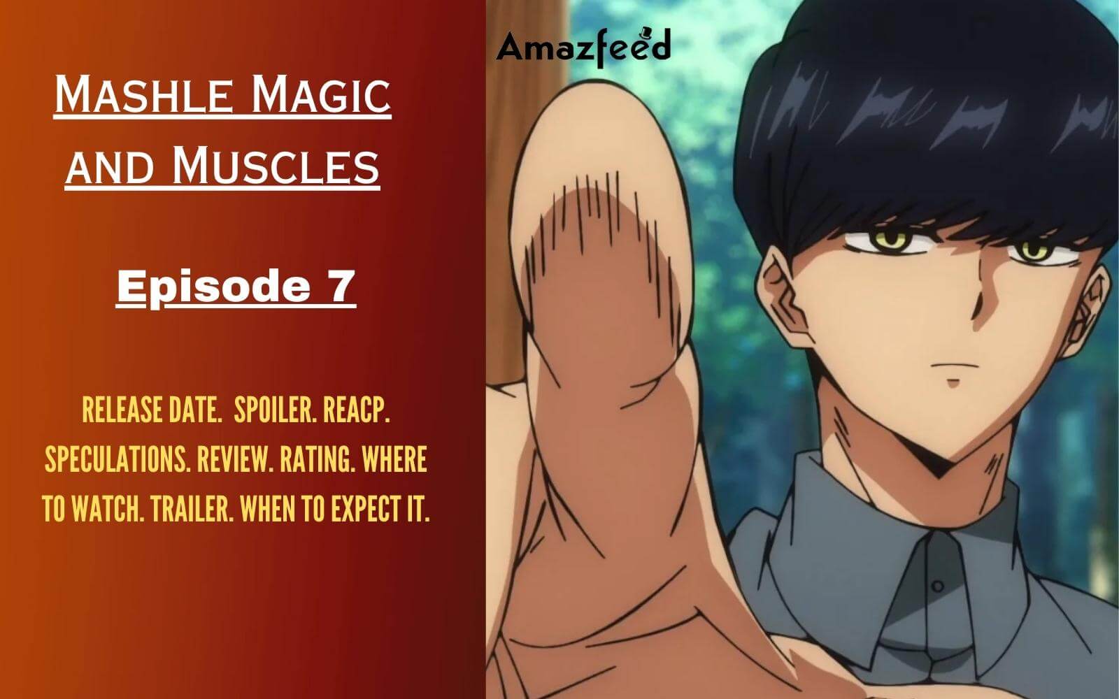 Mashle: Magic and Muscles episode 7 - Release date and time, what