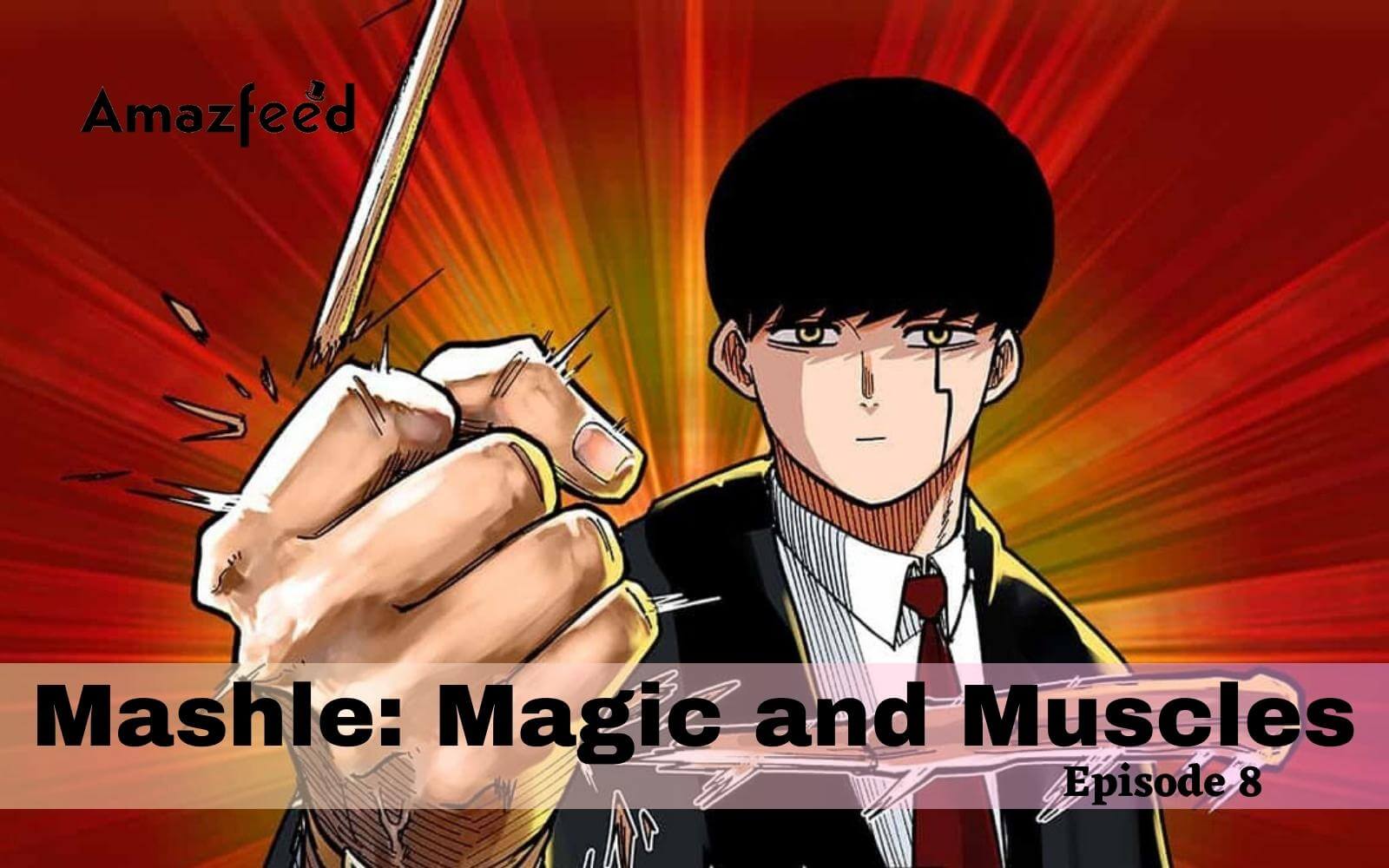 Mashle: Magic and Muscles Episode 8 Release Date 