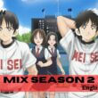 Mix Season 2 English dub