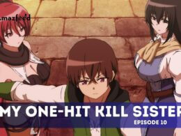 My One-Hit Kill Sister Episode 10