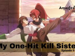 My One-Hit Kill Sister Episode 9