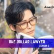 One Dollar Lawyer season 2 Release Date