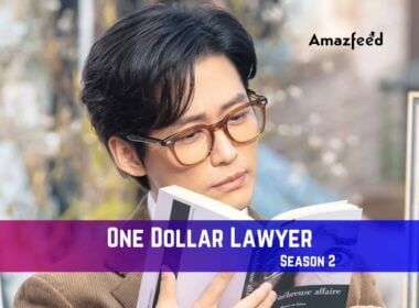One Dollar Lawyer season 2 Release Date