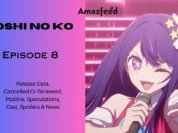 Oshi no Ko Episode 8 Release Date