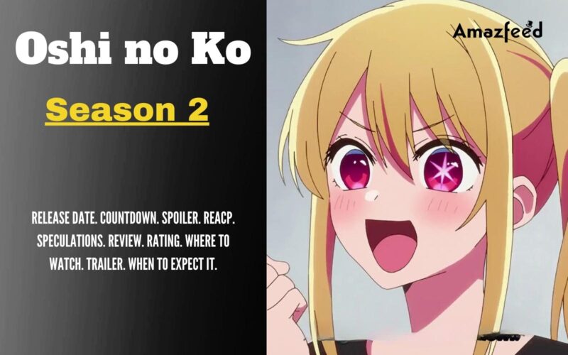 What Chapters Will Oshi No Ko SEASON 2 Cover?