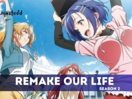 Remake Our Life Season 2