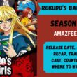 Rokudo's Bad Girls Season 2